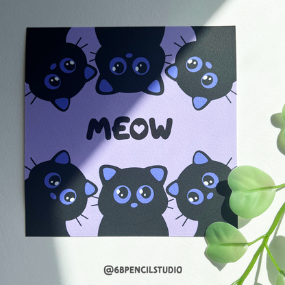 Adorable Black Cat 'MEOW' Art Print - Cute Black Cat Wall Art Print / Post Card - 5'' x 5''