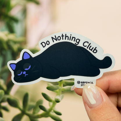 Tomo Cat - Do Nothing Club Sticker - Black Cat Sticker